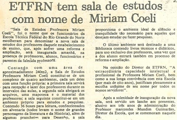 ETFRN tem sala de estudos com nome de Miriam Coeli